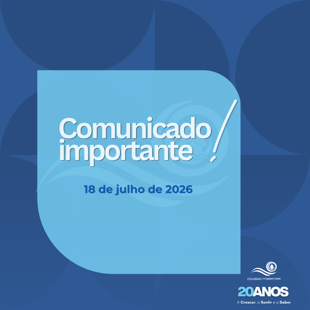 Comunicação da Direção do Colégio Miramar - 18.julho.2026